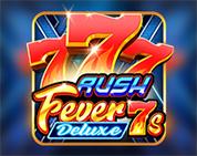 Rush Fever 7s Deluxe